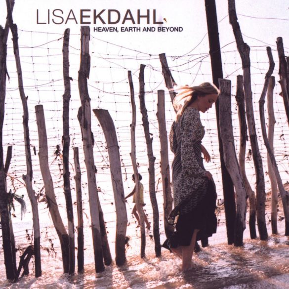 Heaven Earth And Beyond BY Lisa Ekdahl