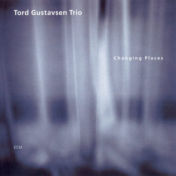 Changing Places BY Tord Gustavsen Trio