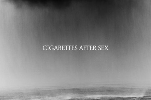 Cry BY Cigarettes After Sex