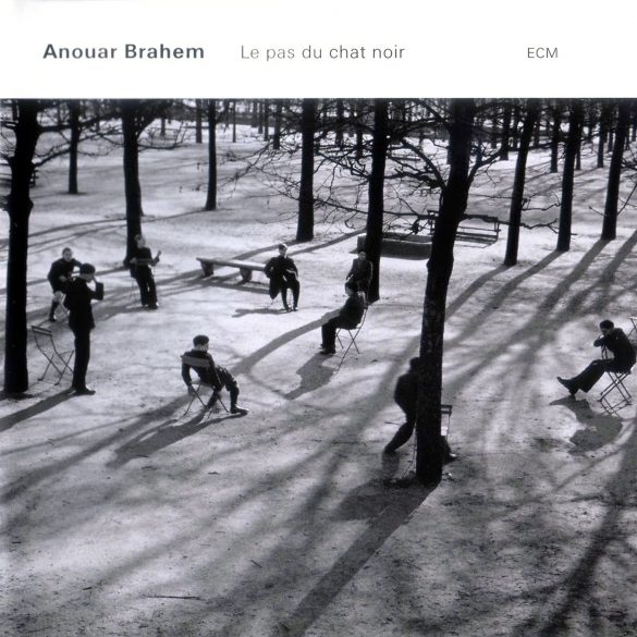 Le pas du chat noir BY Anouar Brahem