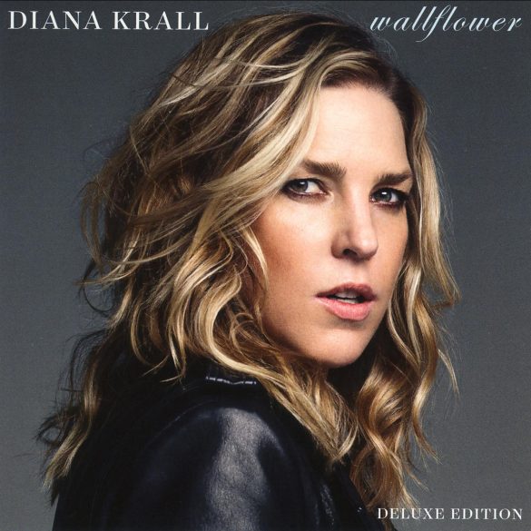 Wallflower BY Diana Krall