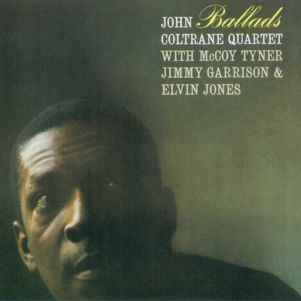 Ballads BY John Coltrane